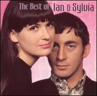 Ian & Sylvia - The Best Of Ian & Sylvia [Vanguard]